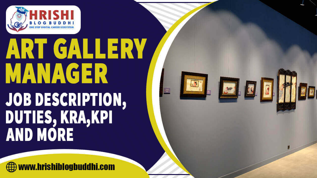 Art Gallery Manager Job Description